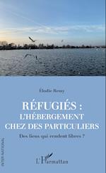 Réfugiés : l'hébergement chez des particuliers