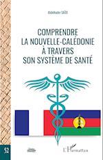 Comprendre la Nouvelle-Calédonie à travers son système de santé