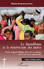 Le<em> famadihana</em> et la résurrection des morts