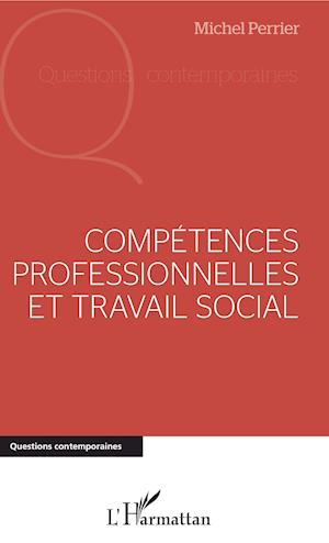 Compétences professionnelles et travail social