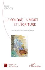 Le soldat, la mort et l'écriture