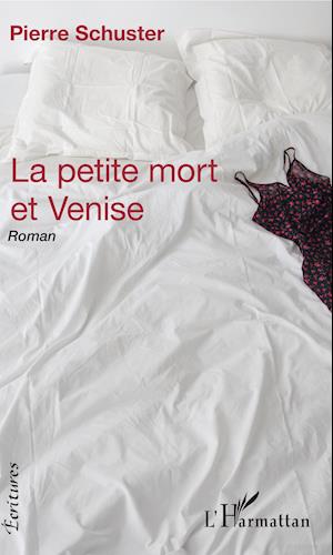 La petite mort et Venise