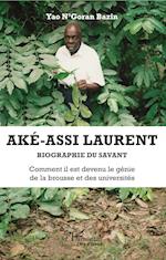 Aké-Assi Laurent. Biographie du savant