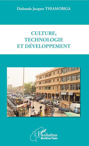 Culture, technologie et développement