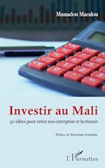 Investir au Mali