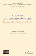 Coopérer et (se) professionnaliser