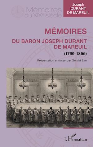 Mémoires du baron Joseph Durant de Mareuil