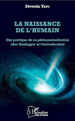 La naissance de l'humain