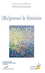 (Re)penser le féminin