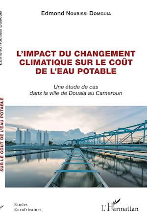 L'impact du changement climatique sur le coût de l'eau potable