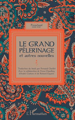 Le grand pèlerinage