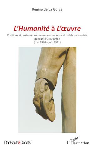 &lt;em&gt;L'Humanité &lt;/em&gt;à &lt;em&gt;L'Oeuvre&lt;/em&gt;