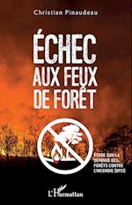 Echec aux feux de forêt