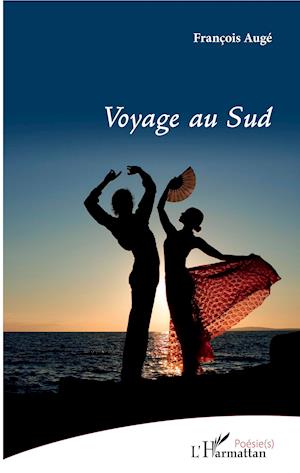 Voyage au Sud