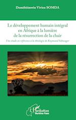 Le développement humain intégral en Afrique à la lumière de la résurrection de la chair