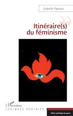 Itinéraire(s) du féminisme