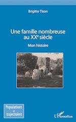 Une famille nombreuse au XXe siècle