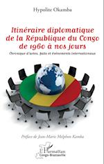 Itinéraire diplomatique de la République du Congo de 1960 à nos jours