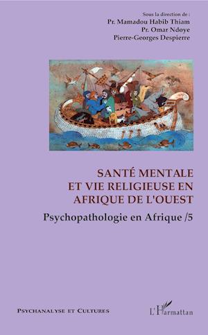 Santé mentale et vie religieuse en Afrique de l'Ouest