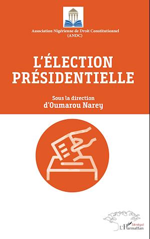 L'élection présidentielle