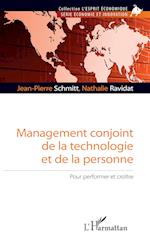 Management conjoint de la technologie et de la personne