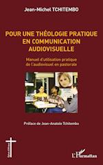 Pour une théologie pratique en communication audiovisuelle