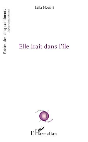 Elle irait dans l'île