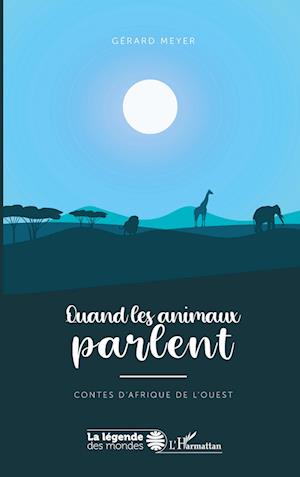 Quand les animaux parlent