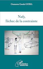 Nafy, l'échec de la contrainte