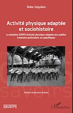 Activité physique adaptée et sociohistoire