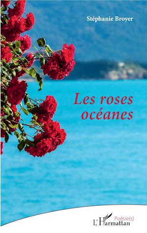 Les roses océanes