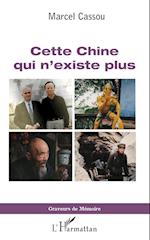 Cette Chine qui n'existe plus