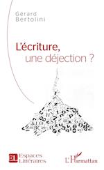 L'écriture, une déjection ?