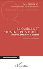 Innovations et interventions sociales : Iinitiatives, adaptations et créations