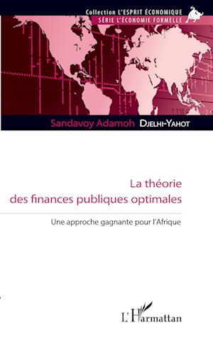 La théorie des finances publiques optimales