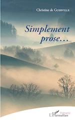 Simplment prose...