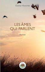 Les âmes qui parlent. Roman