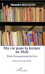 Ma vie pour la lecture au Mali