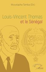 Louis-Vincent Thomas et le Sénégal