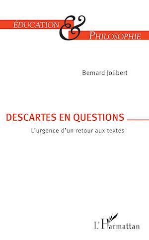 Descartes en question