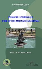 Ethique et problématique d'une critique africaine fondamentale