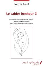 Le cahier bonheur 2