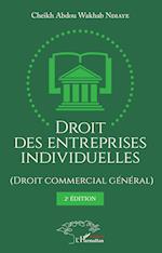 Droit des entreprises individuelles (Droit commercial général) 2ème édition