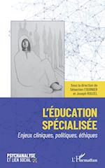 L'éducation spécialisée