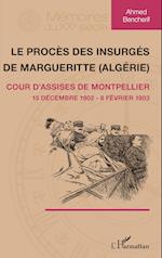 Le procès des insurgés de Margueritte (Algérie)