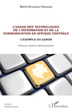 L'usage des technologies de l'information et de la communication en Afrique centrale