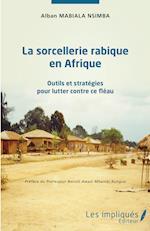 La sorcellerie rabique en Afrique