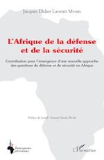 L'Afrique de la défense et de la sécurité