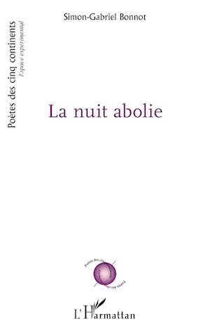 La nuit abolie