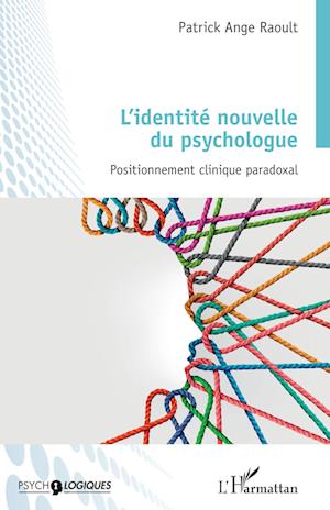 L'identité nouvelle du psychologue